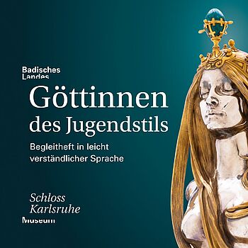 Coverseite der Broschüre: Göttinnen des Jugendstils - Begleitheft in leicht verständlicher Sprache.
