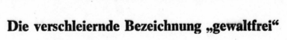Scan einer Schlagzeile: Die verschleiernde Bezeichnung „gewaltfrei“