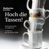 Ausstellungsplakat "Hoch die Tassen" im Keramikmuseum Staufen