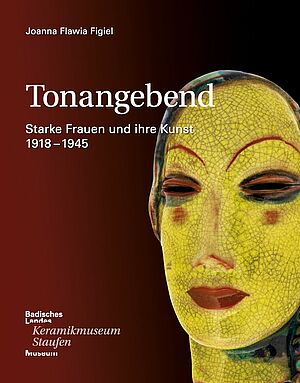 Cover des Katalogs für die Ausstellung "Tonangebend"